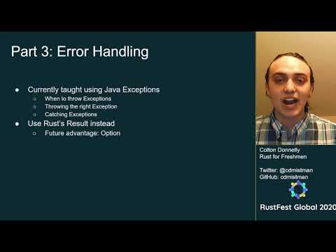 Colton Donnelly - Rust for Freshmen — RustFest Global 2020